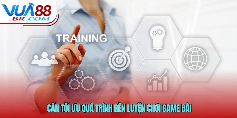 Mẹo Hack Game Bài Đổi Thưởng VUA88 Hiệu Quả Và Hợp Pháp 4 Cần tối ưu quá trình rèn luyện chơi game bài
