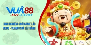Kinh nghiệm chơi lắc sicbo